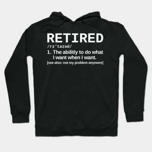 Retired Definition Retirement Humor Hoodie